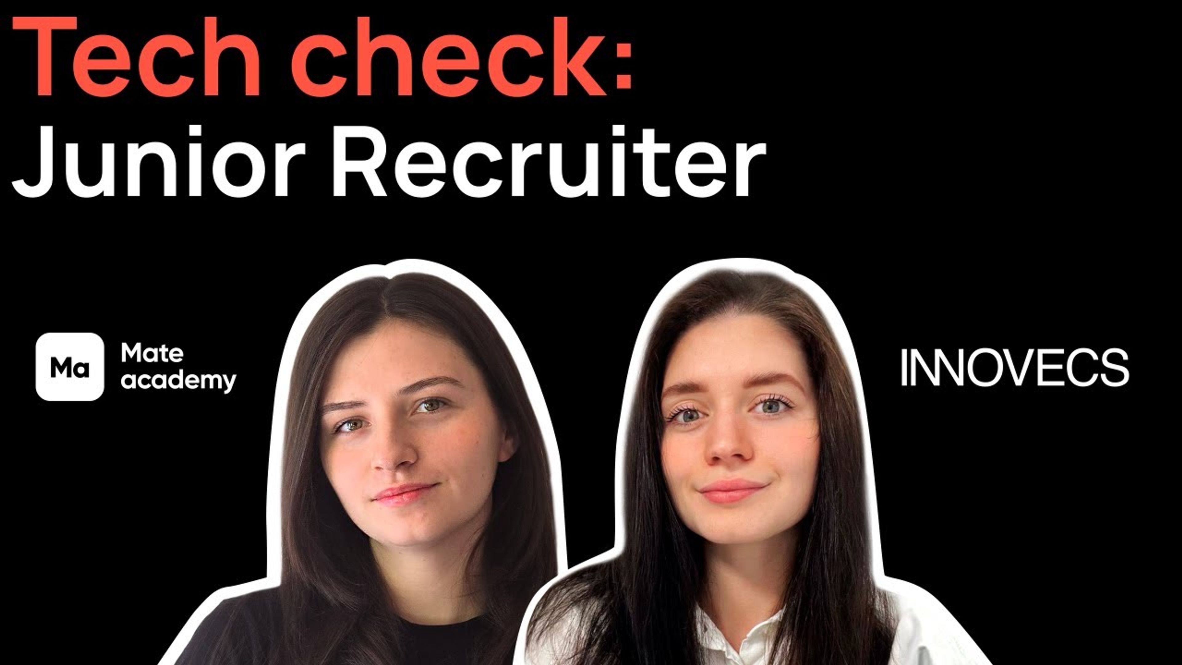 Tech check: Junior Recruiter | Innovecs & Mate academy