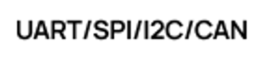 UART/SPI/I2C/CAN