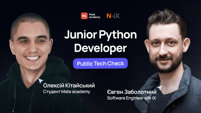 Tech check: Junior Python Developer | N-iX & Mate academy